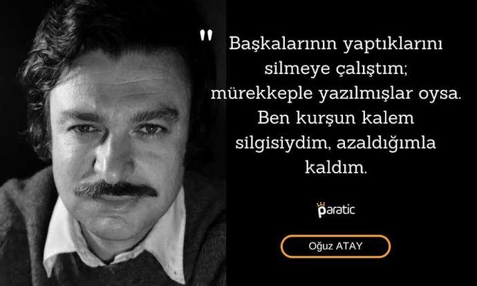 Bugün Oğuz Atay’ın doğum günü. Oğuz Atay'ı bilir misiniz ?