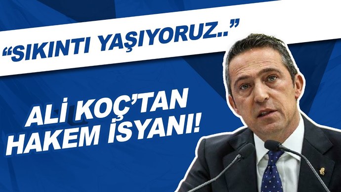 Ali Koç, Trabzonspor - Fenerbahçe maçından sonra hakemeleri topa tuttu! Hakem diye ağlayan Ali Koç sizce haklı mı?