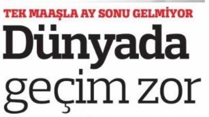 Dünyada geçinmek daha mı zor yoksa bizim gibi 3. sınıf ülkelerde mi daha zor?