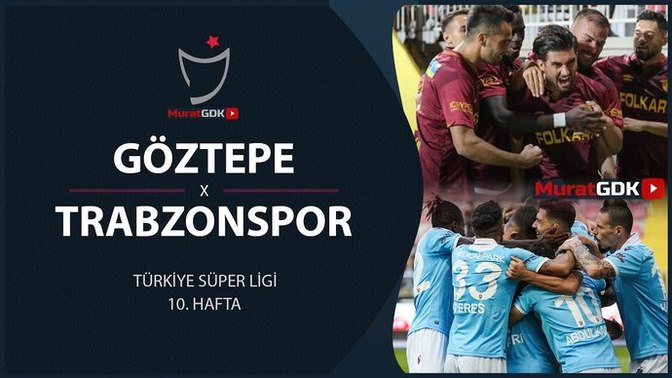 Göztepe 0 - Trabzonspor 1! Lider İzmir'de çok önemli bir 3 puan alarak yoluna devam etti! Maçı nasıl buldunuz?