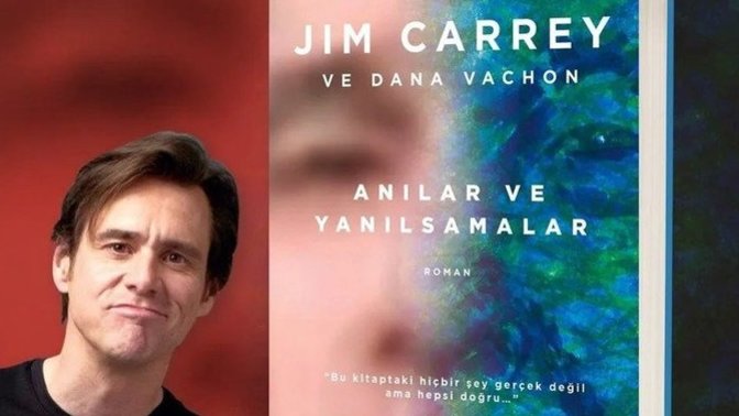 Jim Carrey'nin Anılar ve Yanılsamalar adlı kitabı raflarda! Okuyacak mısınız?