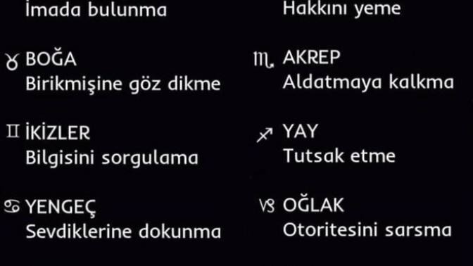 Burçlara asla yapmaman gereken şeyler nedir peki?