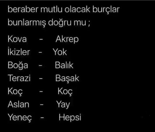 Hangi burç ile mutlu oluyorsun acaba?