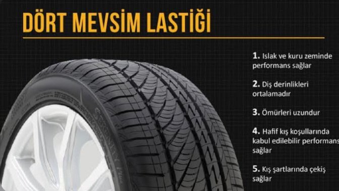 Yaz lastiği yerine dört mevsim lastik almak istiyorum. Hangi markayı önerirsiniz? Nelere dikkat etmeliyim?