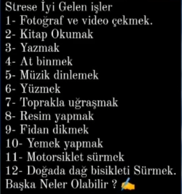 Stresle baş etmek adına neler yapıyorsunuz?