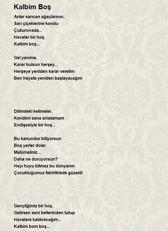 Kalbiniz boş mu dolu mu?