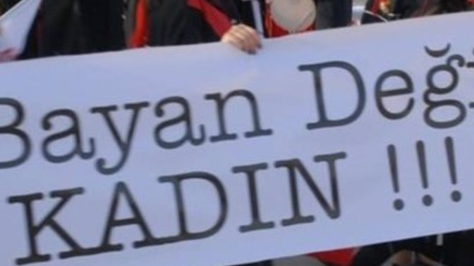 Kadınlar sinir olduğunu söylemeden önce onlara bayan diye hitap ediyor muydun?
