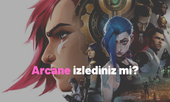 League Of Legendsın dizisi yayınlandı! Arcane izlediniz mi?