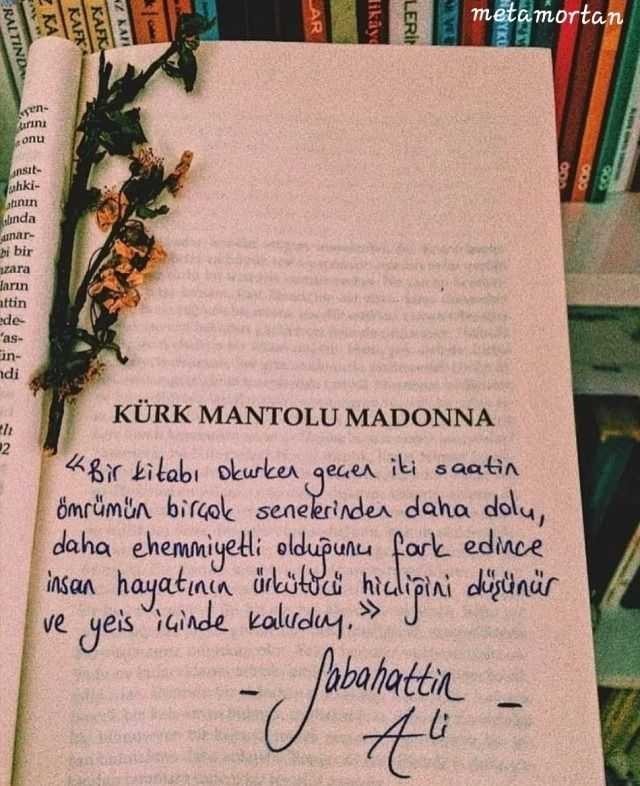Kendinizden bir şeyler bulduğunuz bir kitap var mı?