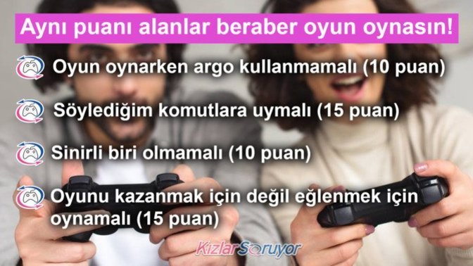 Beraber oyun oynayacağınız kişi nasıl biri olmalı?