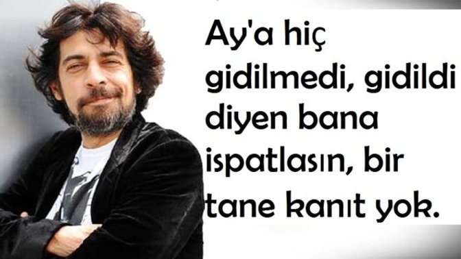 Okan Bayülgen: "Ay'a hiç gidilmedi aksini söyleyen ispat etsin" dedi. Sizce Ay'a gidildi mi?