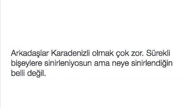 Sizde de durum böyle mi?