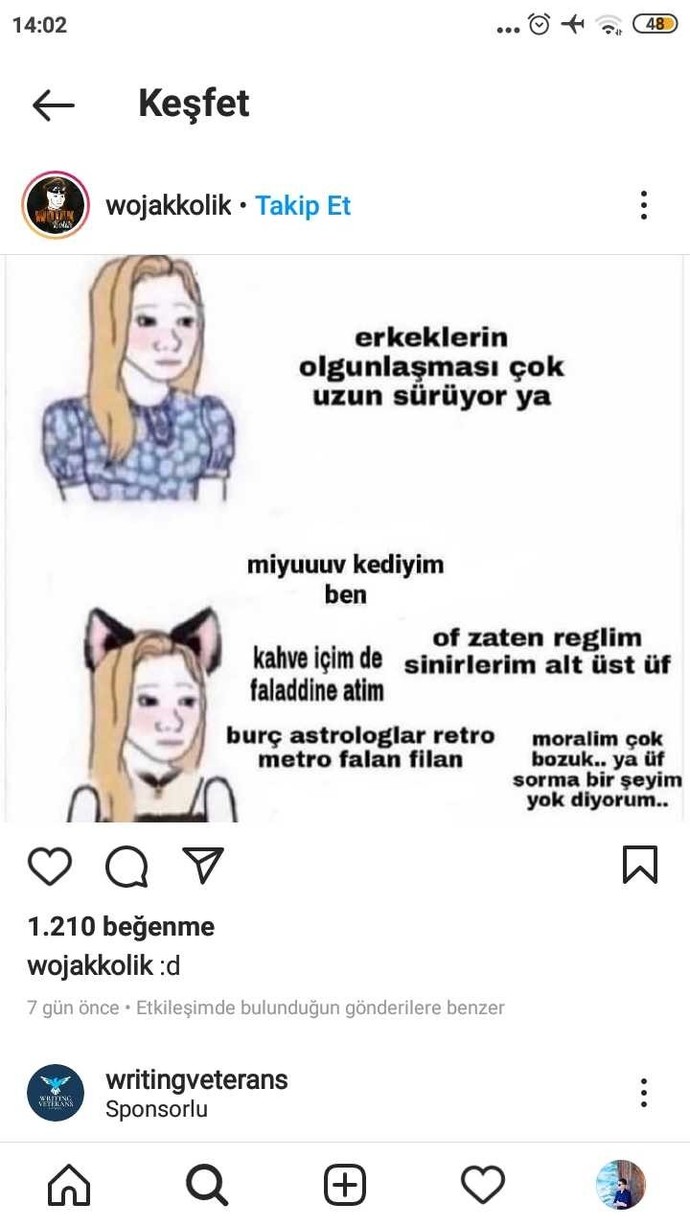 Yaşıtım olan erkekler bir tek bana mı çocuksu geliyor?