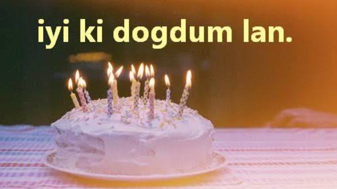 Doğum günümde ne söylemek istersiniz, doğum günü mesajı şart değil?