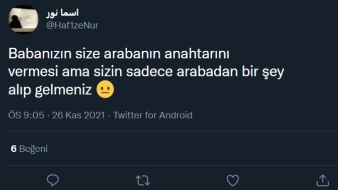 Babanız arabasını kullanmanıza izin verir miydi?