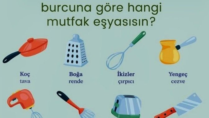 Burcuna göre hangi mutfak eşyasısın?