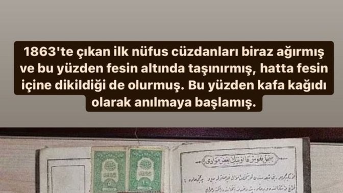 Önceden nüfus cüzdanına neden kafa kağıdı deniyormuş?