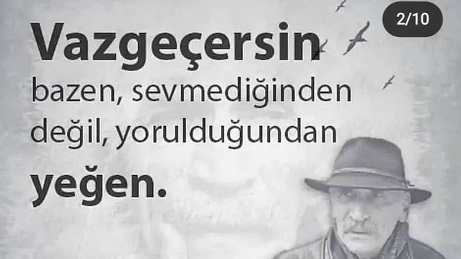En son neyden ya da  kimden vazgeçtin?