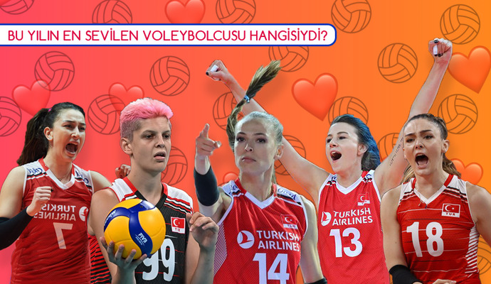 2021 yılının en çok sevilen voleybolcusu sizce hangisiydi?