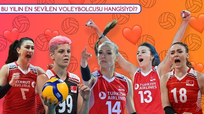 2021 yılının en çok sevilen voleybolcusu sizce hangisiydi?