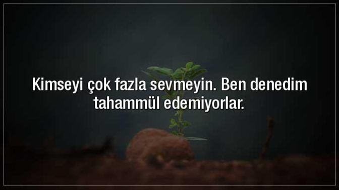 Artık tahammül edemediğiniz neler var?