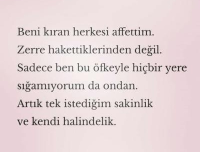 Asla affetmem! dediğin o şey ne?