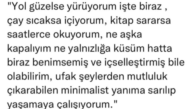 Bu aralar nelere sarılıp yaşamaya çalışıyorsunuz?