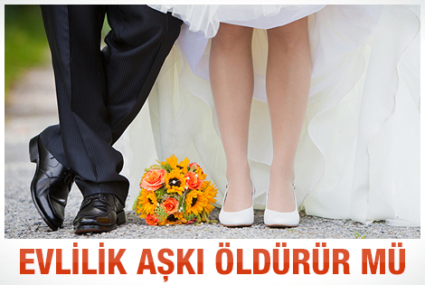 Evlilik aşkı öldürür mü?