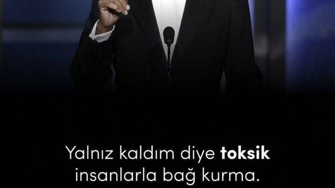 Bugünlerde duyduğunuz en anlamlı söz neydi?