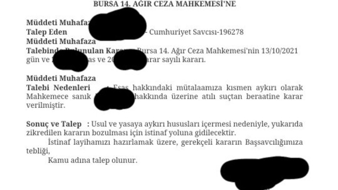 Savcı beraat kararına itiraz etmiş sonuç ne olur sizce?