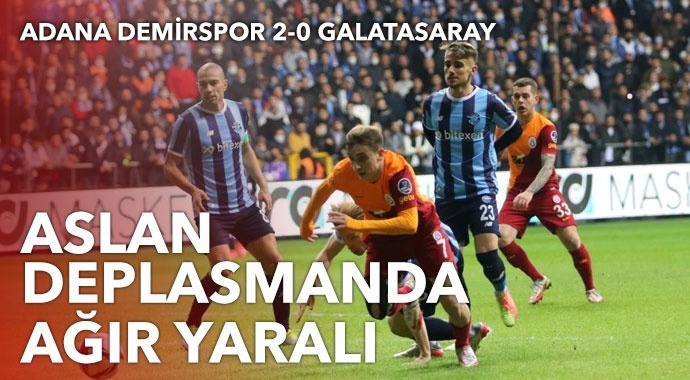 Adana Demirspor 2 - Galatasaray 0... Sarı kırmızılılar bu yenilgiyle nereye gidiyor?