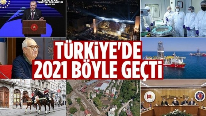 Sizin için 2021 yılı nasıl geçti?