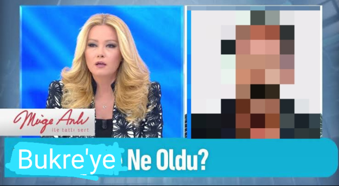 Kankacığım birbukreden günlerdir haber alamıyorum. Müge Anlıya çıkayım mı?