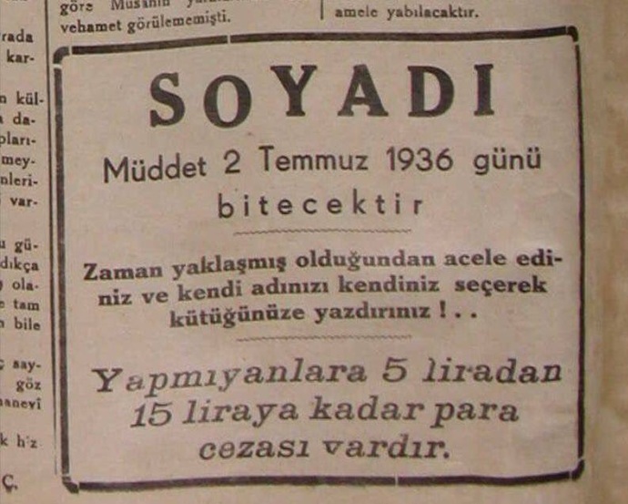 Tarihte Bugün: Soyadı Kanunu yürürlüğe girdi! Soyadınızı seviyor musunuz?