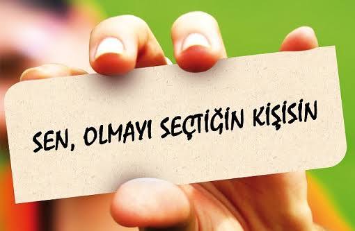 Sen olmayı seçtiğin kişisin ❤