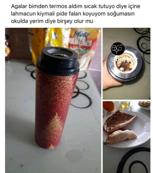 Termosa lahmacun koydum, sıcak tutsun diyen öğrenci hakkında ne düşünüyorsunuz?