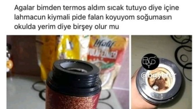 "Termosa lahmacun koydum, sıcak tutsun" diyen öğrenci hakkında ne düşünüyorsunuz?