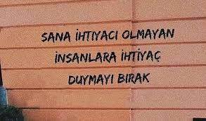 Size ihtiyacı olan ya da sizin ihtiyaç duyduğunuz hayatınızda birileri var mı