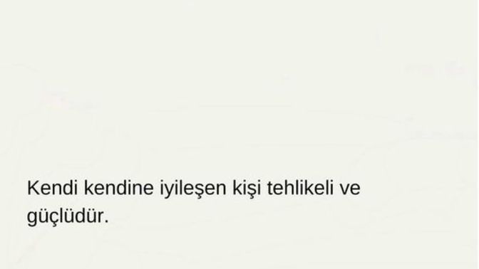 Kendi kendisine iyileşen insan bir başkasına asla ihtiyaç duymaz mı?