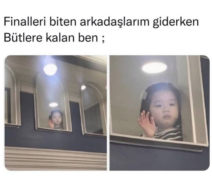 Hiç büte kaldınız mı?