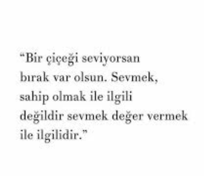 Sen elmayı seviyorsun diye elmanın da seni sevmesi şart mı?