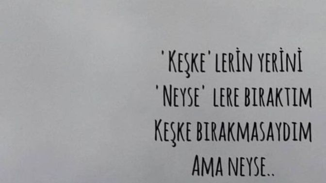 Hayatında keşkeler mi daha fazla neyseler mi?