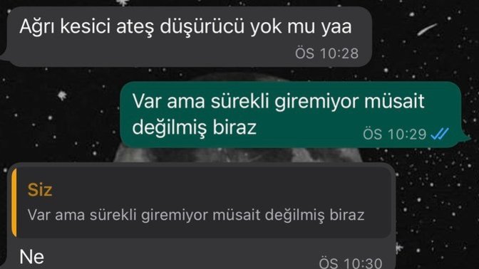 O anlamadı ama çok romatiğim dimi sizzde romantik misiniz?