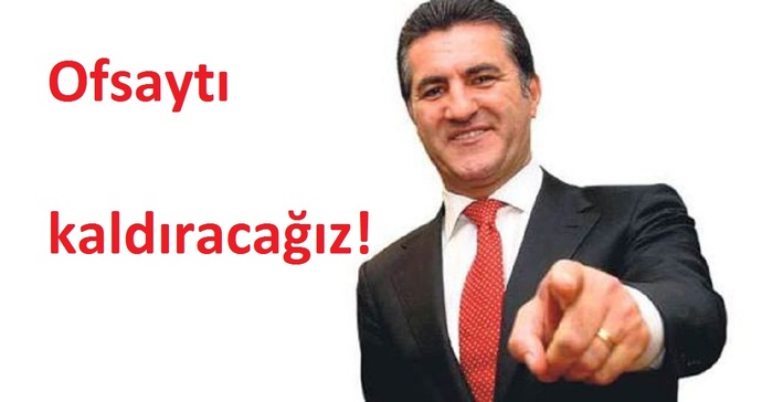 Türkiye Değişim Partisi Genel Başkanı Sarıgül: İktidara gelince ofsaytı kaldıracağız dedi! Sizce ofsayt kuralı kalkmalı mı?