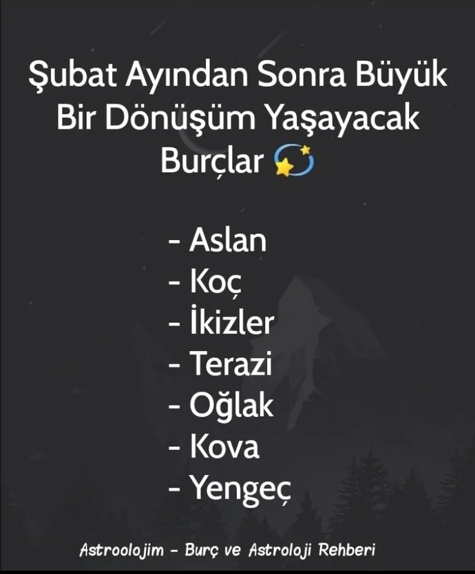 Şubat  ayından sonra büyük dönüşüm yaşayacak olan burçlar arasında sende varmısın?