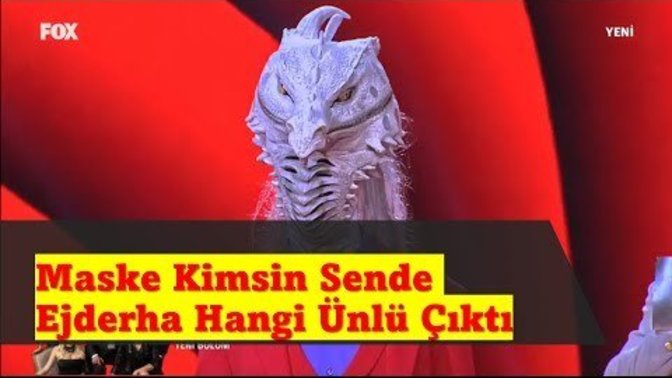Maske Kimsin Sen Ejderha hangi ünlü çıktı? İzliyor musunuz?