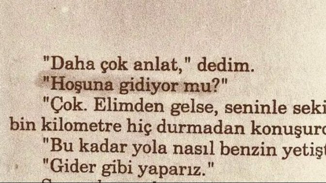 İnsan anlaşıldığını hissettiğinde hep içini dökmek istemez mi?