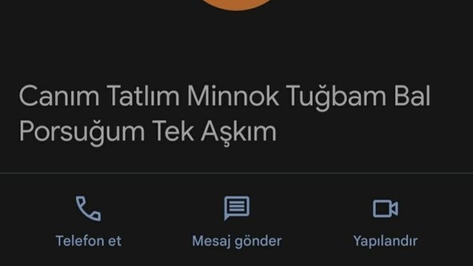 Arkadaşlarınız sizin telefonunuza kendini nasıl kaydederdi?
