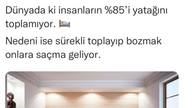 İnsanların %85'inin yatağını toplamaması?