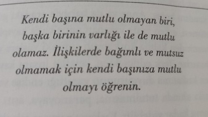 Kendi başına mutlu ola biliyor musun?